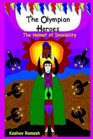 The Olympian Heroes Book #3 de Keshav Ramesh