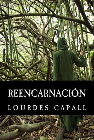 Reencarnacion de Lourdes Capall