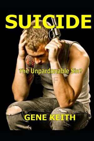 Suicide de Gene Keith