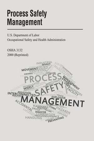 Process Safety Management de U. S. Department of Labor