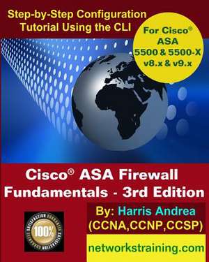 Cisco Asa Firewall Fundamentals - 3rd Edition de Harris Andrea