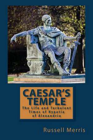 Caesar's Temple de Russell Merris