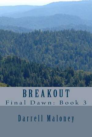 Breakout de Darrell Maloney