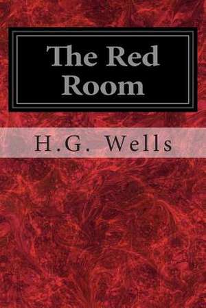 The Red Room de H. G. Wells