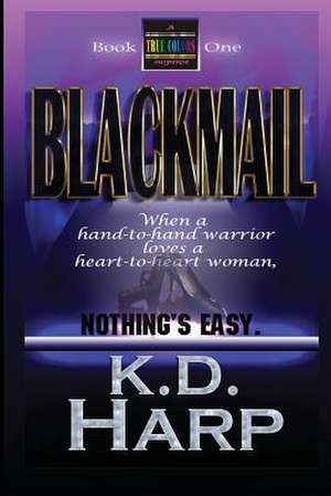 Blackmail de K. D. Harp