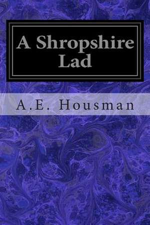 A Shropshire Lad de A. E. Housman