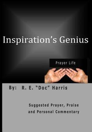 Inspiration's Genius de R. E. Doc Harris