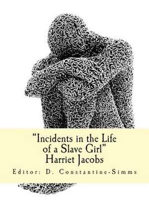 Incidents in the Life of a Slave Girl de Harriet Anne Jacobs