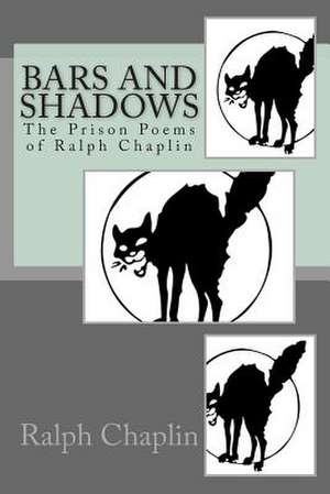 Bars and Shadows de Ralph Chaplin