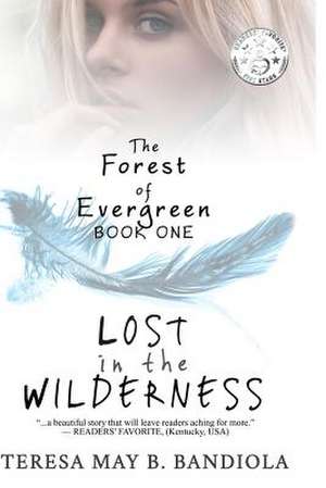 The Forest of Evergreen de Teresa May B. Bandiola