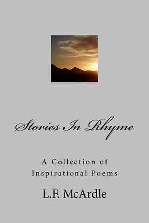 Stories in Rhyme de L. F. McArdle