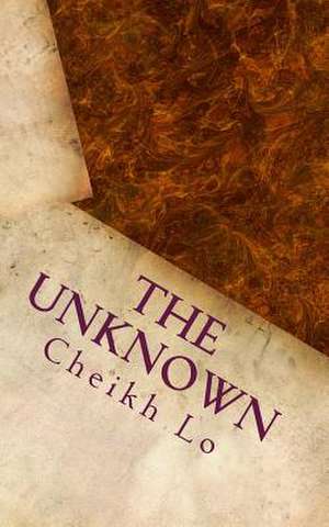 The Unknown de Cheikh Lo