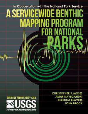 A Servicewide Benthic Mapping Program (Sbmp) for National Parks de U. S. Department of the Interior