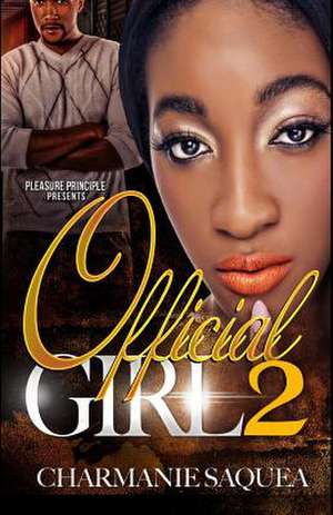 Official Girl 2 de Charmanie Saquea