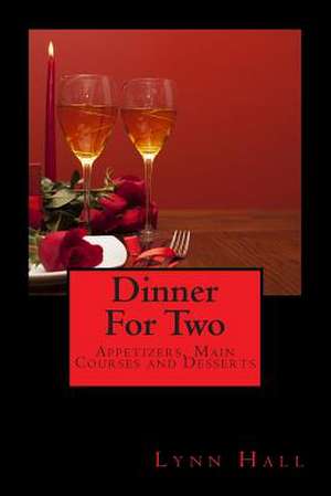 Dinner for Two de Lynn Hall