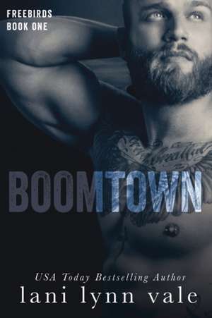 Boomtown de Lani Lynn Vale