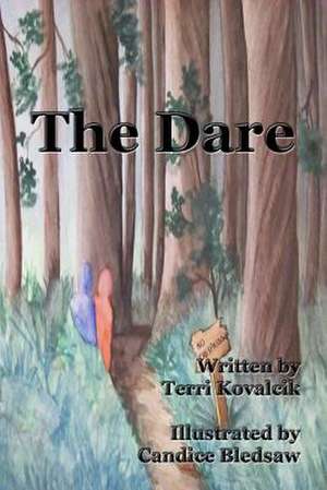 The Dare de Terri L. Kovalcik