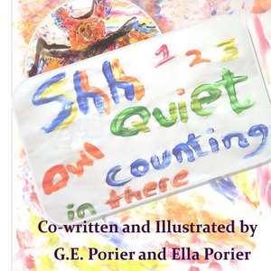 Shh Quiet Owl Counting in There de G. E. Porier