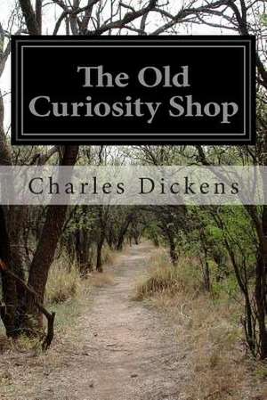 The Old Curiosity Shop de Charles Dickens