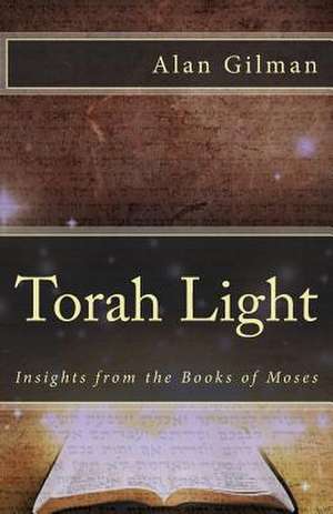 Torah Light de Alan Gilman