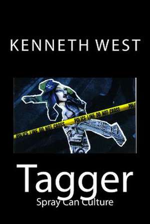 Tagger de West, MR Kenneth