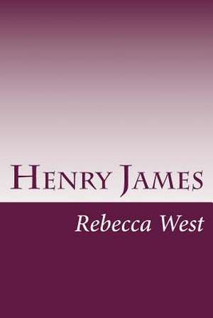 Henry James de Rebecca West