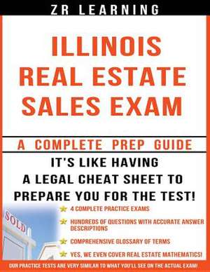 Illinois Real Estate Sales Exam - 2014 Version de Zr Learning