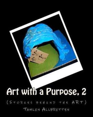 Art with a Purpose 2