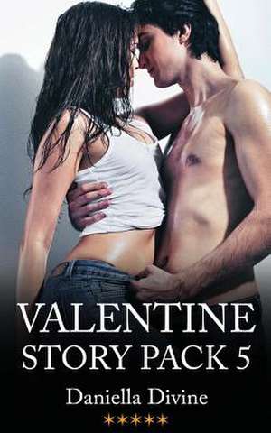 Valentine Story Pack 5 de Daniella Divine