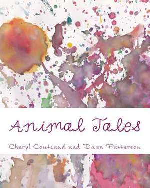 Animal Tales de Cheryl Couteaud