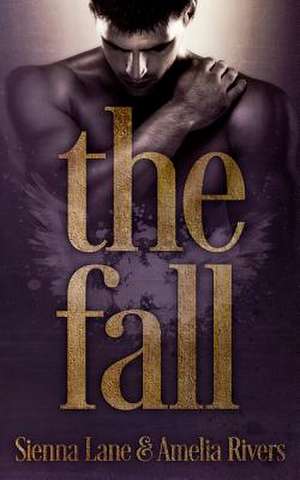 The Fall de Sienna Lane