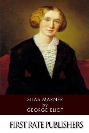 Silas Marner de George Eliot