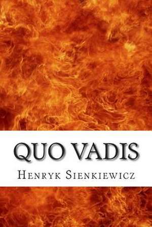 Quo Vadis de Henryk Sienkiewicz