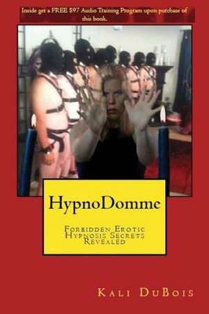 Hypndomme de Kali DuBois