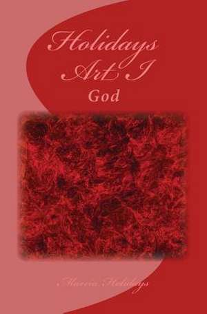 Holidays Art I de Marcia Holidays