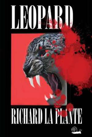 Leopard de Richard La Plante