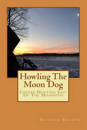 Howling the Moon Dog de Richard Bogath