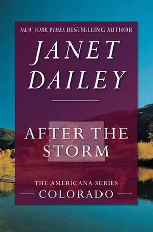 After the Storm de Janet Dailey