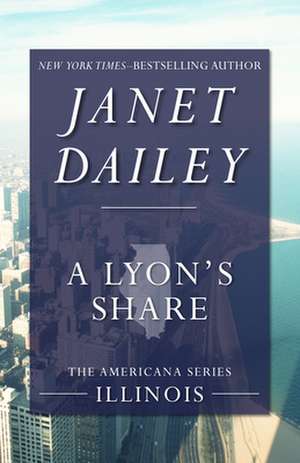 A Lyon's Share de Janet Dailey