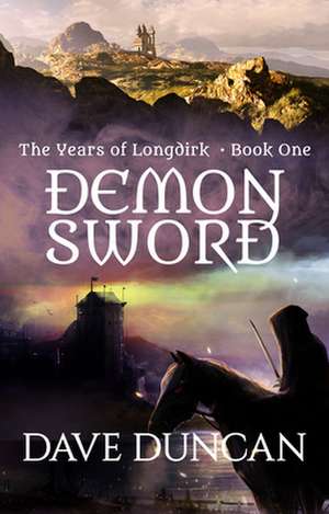 Demon Sword de Dave Duncan