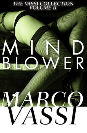 Mind Blower de Marco Vassi