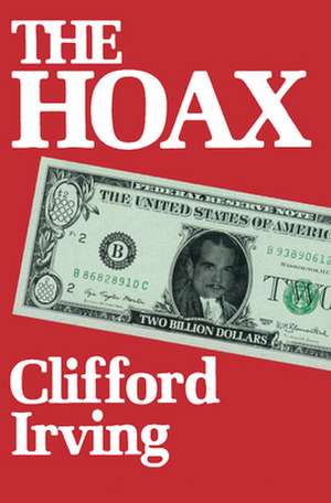 The Hoax de Clifford Irving