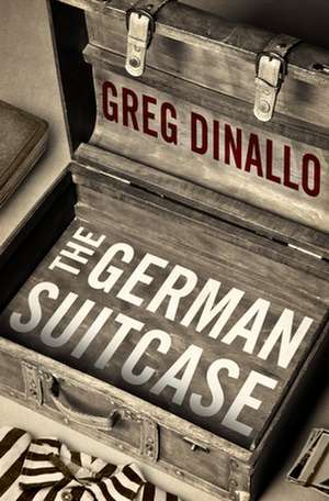 The German Suitcase de Greg Dinallo