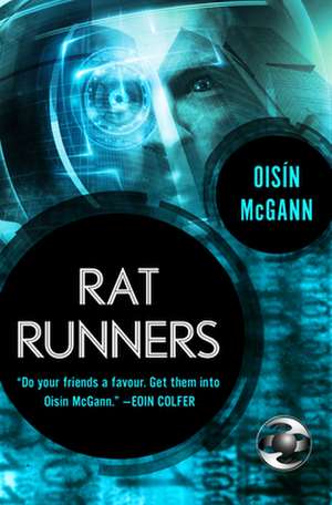 Rat Runners de Oisin Mcgann