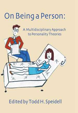 On Being a Person: The Christian Apocrypha from North American Perspectives de Todd H. Speidell