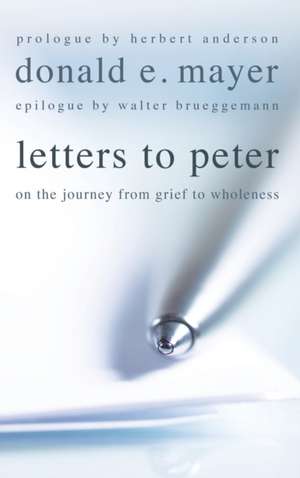 Letters to Peter de Donald E. Mayer