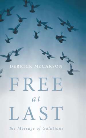 Free at Last de Derrick McCarson