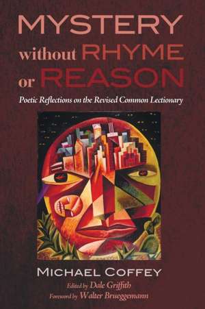 Mystery Without Rhyme or Reason de Michael Coffey