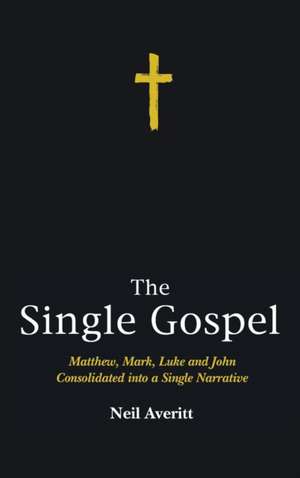 The Single Gospel de Neil Averitt