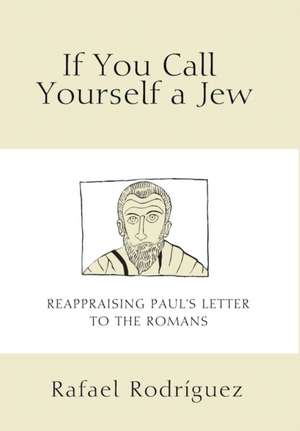 If You Call Yourself a Jew de Rafael Rodriguez